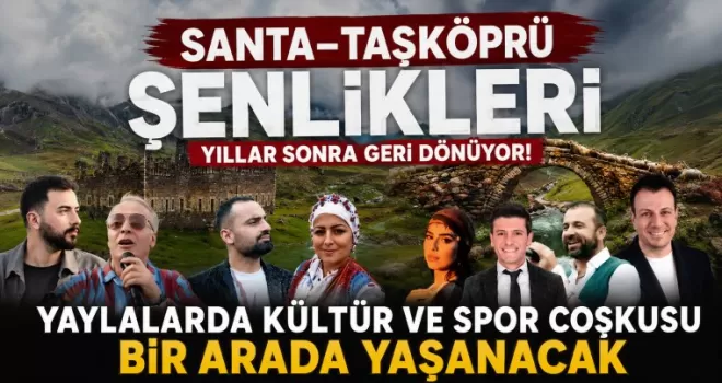 Santa–Taşköprü Şenlikleri Yıllar Sonra Geri Dönüyor! 