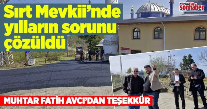 Sırt Mevkii’nde yılların sorunu çözüldü