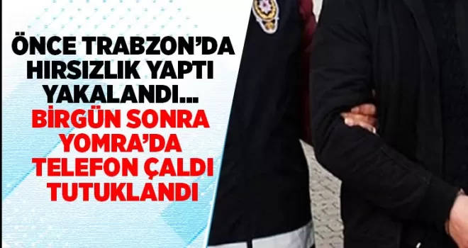 Trabzon’da Gürcü hırsız tutuklandı!