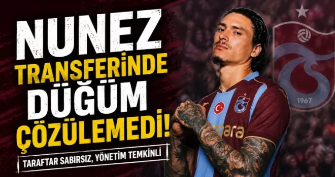 Trabzonspor’da Darwin Nunez transferinde düğüm çözülemedi!