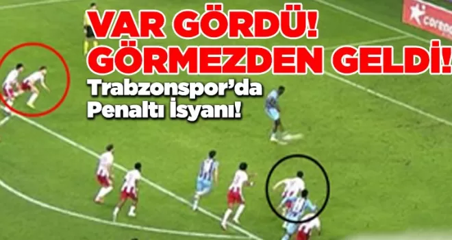 Trabzonspor’da Penaltı İsyanı! 