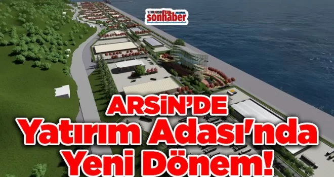 Yatırım Adası’nda yeni dönem: İkiye bölündü...