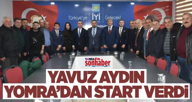 Yavuz Aydın Yomra’dan start verdi