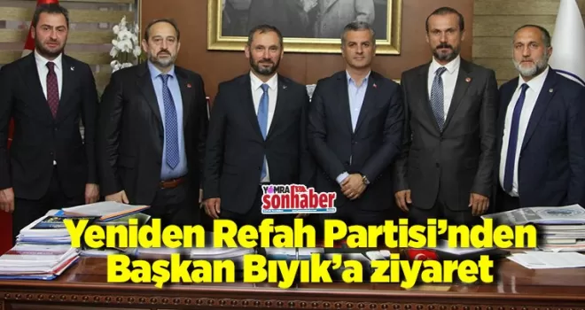 Yeniden Refah Partisi’nden Başkan Bıyık’a ziyaret