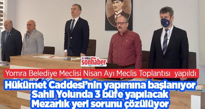 Yomra Belediye Meclisi Nisan Ayı Meclis Toplantısı  yapıldı
