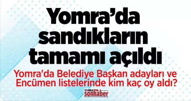 Yomra’da sandıkların tamamı açıldı
