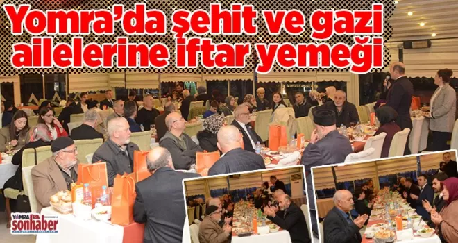 Yomra’da şehit ve  gazi ailelerine iftar yemeği