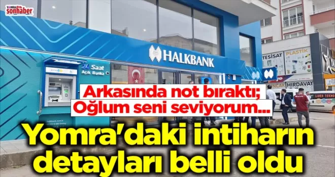 Yomra’daki intiharın detayları belli oldu