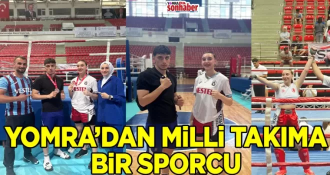 YOMRA’DAN MİLLİ TAKIMA BİR SPORCU