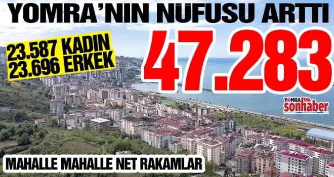 Yomra’nın nüfusu arttı