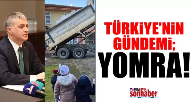 Yomra, Türkiye Gündemine Oturdu
