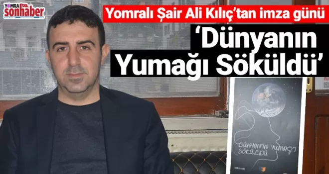 Yomralı Şair Ali Kılıç’tan imza günü